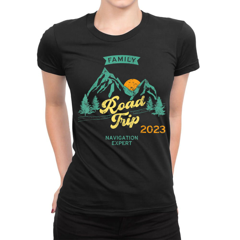 Fun Matching Family Road Trip 2023   Navigation Expert T Shirt Ladies Fitted T-Shirt by phillidarsz | Artistshot