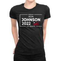 Ron Johnson 2022 Senate Election Wisconsin Republican Red T Shirt Ladies Fitted T-shirt | Artistshot