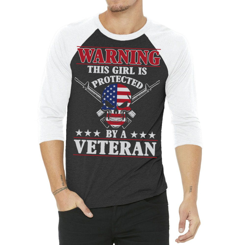 Veteran Veterans Day This Girl Is Protected By A Veteran 705 Navy Sold 3/4 Sleeve Shirt | Artistshot