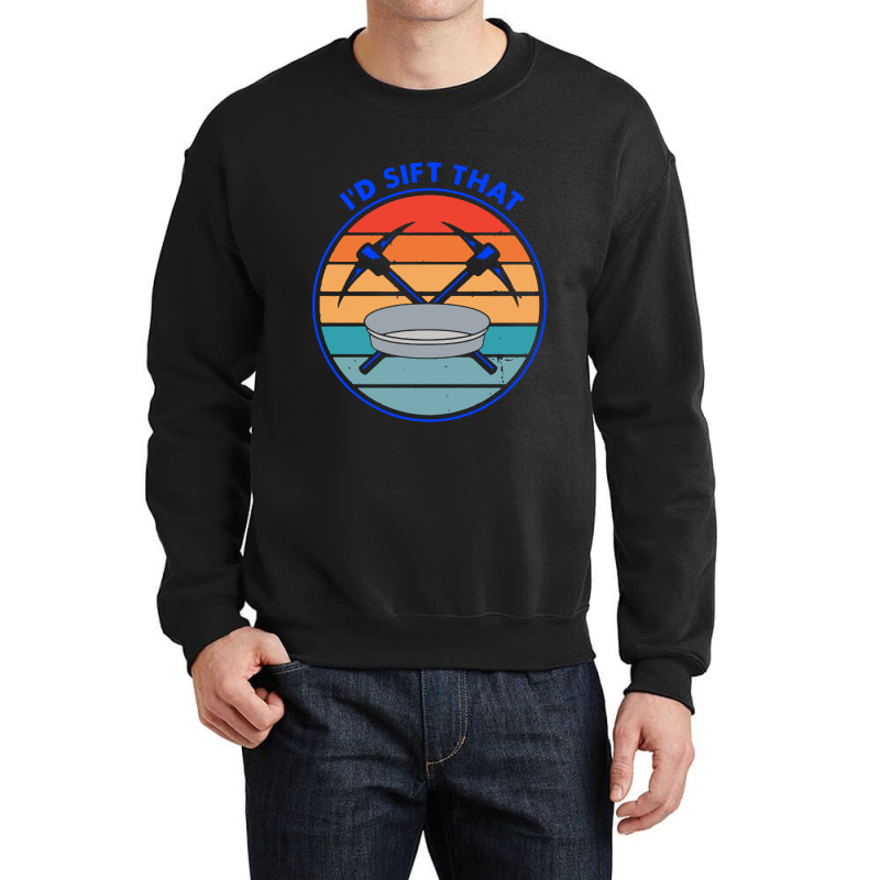 Gold Digger Gold Panning Designs Crewneck Sweatshirt | Artistshot