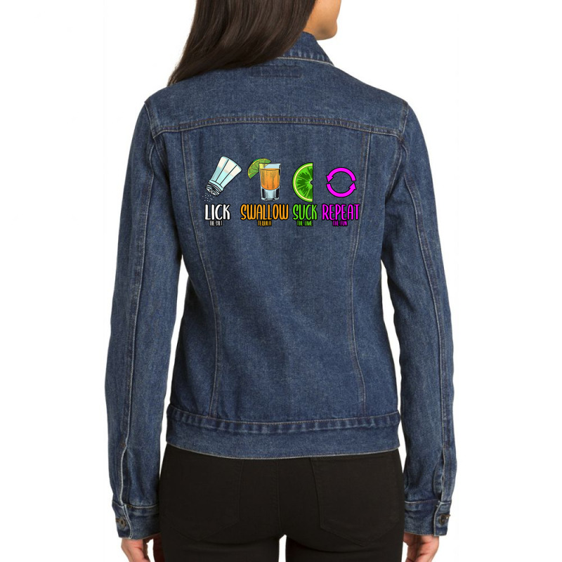 Lick Swallow Suck Repeat Tequila Cinco De Mayo Ladies Denim Jacket by SandraMarianela | Artistshot