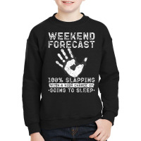 Slap Fight Forecast, Vintage Slap Fighting T Shirt Youth Sweatshirt | Artistshot