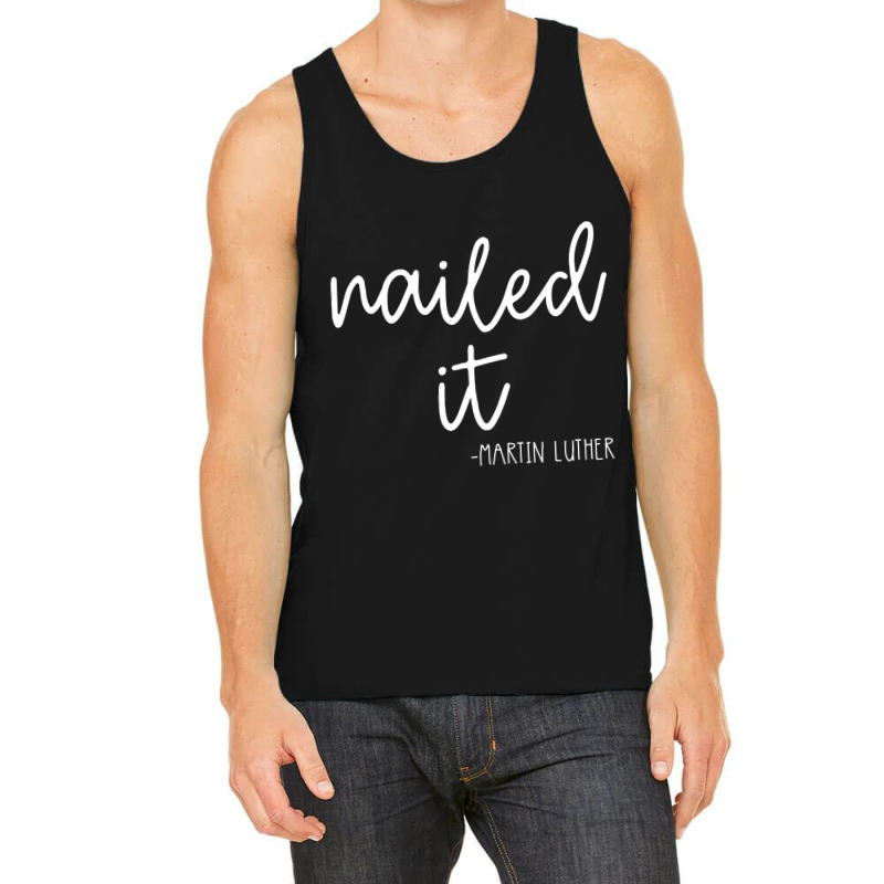 The Martin Luther Funny Tank Top | Artistshot