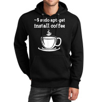 Linux Sudo Aptget Install Coffee Unisex Hoodie | Artistshot