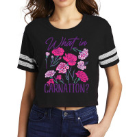 What In Carnation Gardening Gardener Botanical Plant Lover T Shirt Scorecard Crop Tee | Artistshot