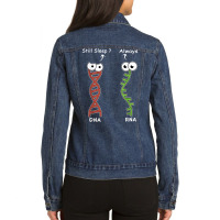 Still Sleep It's My Dna Mode Biology Genetics Funny Dna Rna T Shirt Ladies Denim Jacket | Artistshot