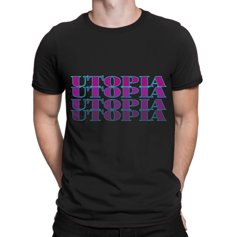 Utopia T-Shirt by cm-arts | Artistshot