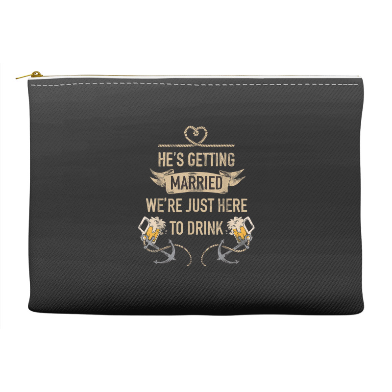 Hes Getting Married Funny Groomsmen Bachelor Party For Men Accessory Pouches | Artistshot