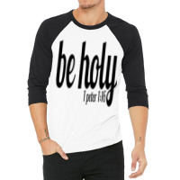 Be Holy Christian Cause Holiness Is The Key Pullover Hoodie 3/4 Sleeve Shirt | Artistshot