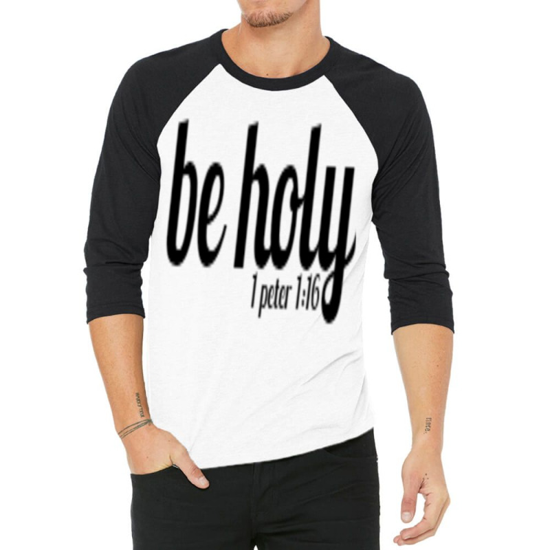 Be Holy Christian Cause Holiness Is The Key Pullover Hoodie 3/4 Sleeve Shirt | Artistshot