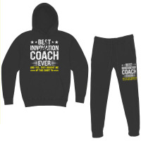 Best Innovation Coach Ever Funny Innovation Coach Humor T Shirt Hoodie & Jogger Set | Artistshot