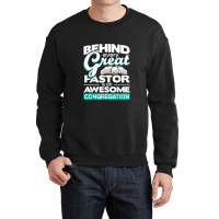 An Awesome Congregation - Pastor Preacher Minister Crewneck Sweatshirt | Artistshot