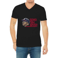 Ron Washington Send Them Wash V-neck Tee | Artistshot