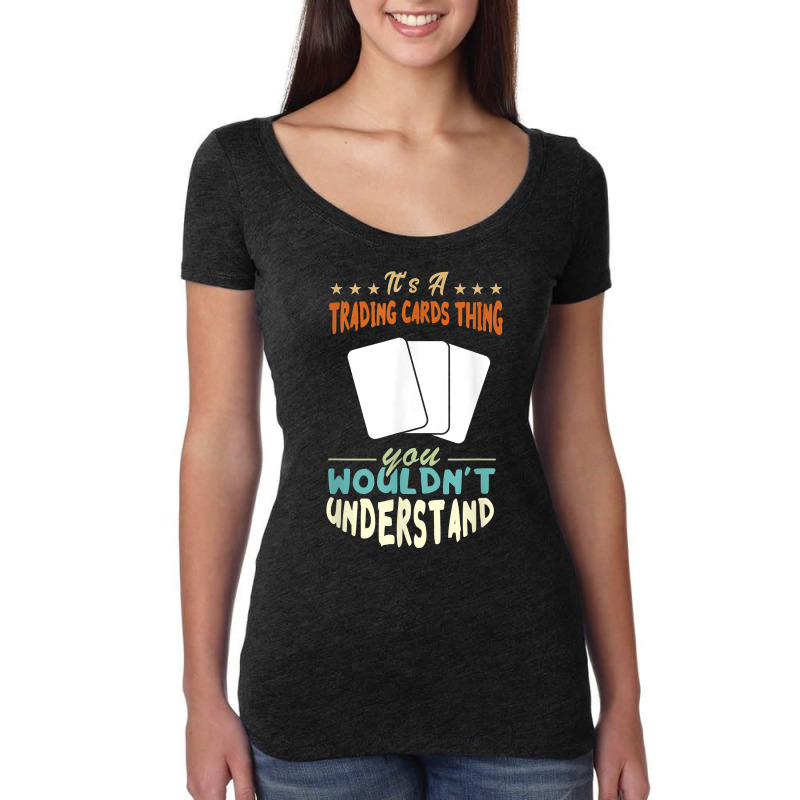 Trading Cards Thing Cardboard Collectibles Trading Card Game T Shirt Women's Triblend Scoop T-shirt by cm-arts | Artistshot