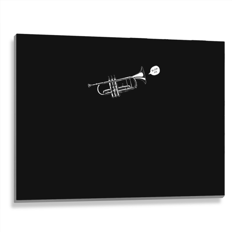 Blow Me Trumpet Metal Print Horizontal | Artistshot