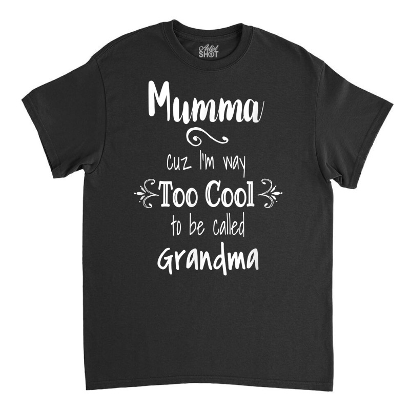 Too Cool Mumma Finland Finnish Grandma T Shirt Classic T-shirt by cm-arts | Artistshot