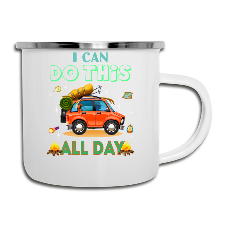 Camp Camping I Canall Day Funny T Camper Camper Cup | Artistshot