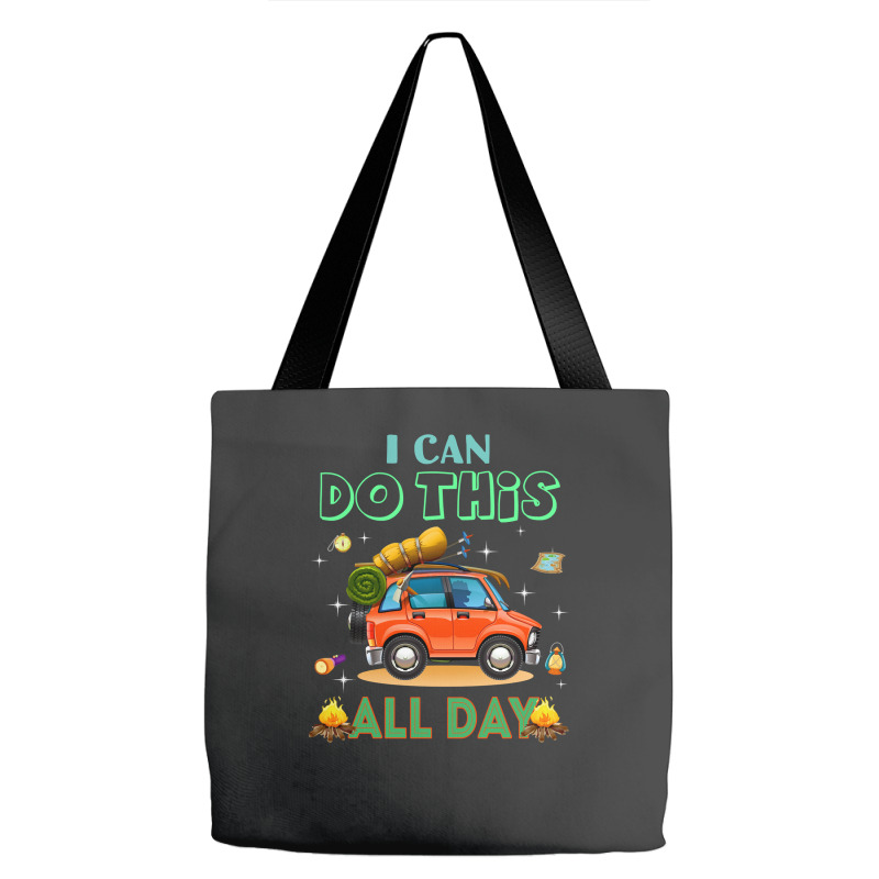 Camp Camping I Canall Day Funny T Camper Tote Bags | Artistshot