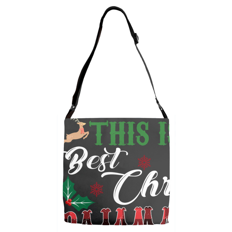 This Is The Best Christmas Pajama Shirt Adjustable Strap Totes | Artistshot