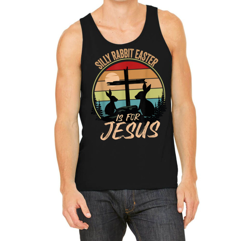 Silly Rabbit Easter Is For Jesuss Retro Vintage Easter Day Tank Top | Artistshot