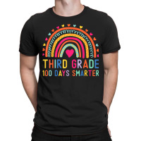 Third Grade 100 Days Smarter Rainbows 100th Day Of School T-shirt | Artistshot