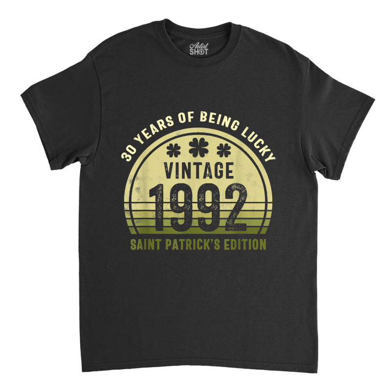 Thirtieth Bday, 30th Birthday Party, 30s Years Patrick's Day Classic T-shirt | Artistshot