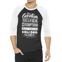 Sola Scriptura Protestant Christian Reformation 5 Solas T Shirt 3/4 Sleeve Shirt | Artistshot