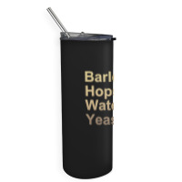 Barley Hops Water Yeast .png Skinny Tumbler | Artistshot