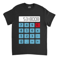 Boobies Calculator Upside Down Funny Apparel Classic T-shirt | Artistshot