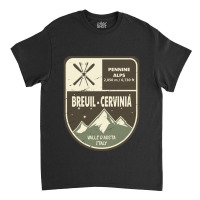 Breuil - Cervinia Pennine Alps Aosta Valley Italy Classic T-shirt | Artistshot