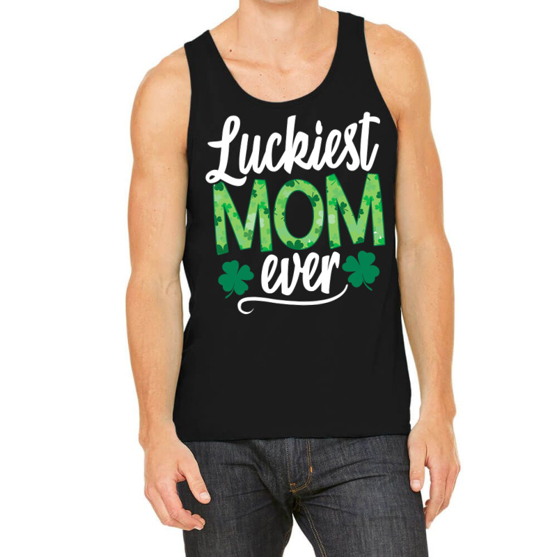 Luckiest Mom Ever Matching St Patty's Day Shirt For Women T Shirt Tank Top | Artistshot