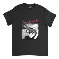 Dead Kennedys - Plastic Surgery Disasters Classic T-shirt | Artistshot