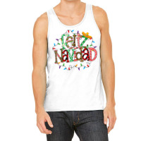 Feliz Navidad Spanish Merry Christmas Holiday Mexican Xmas T Shirt Tank Top | Artistshot