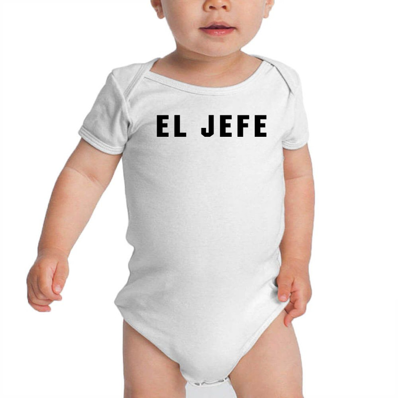 El Jefe Baby Bodysuit by honeysuckle | Artistshot