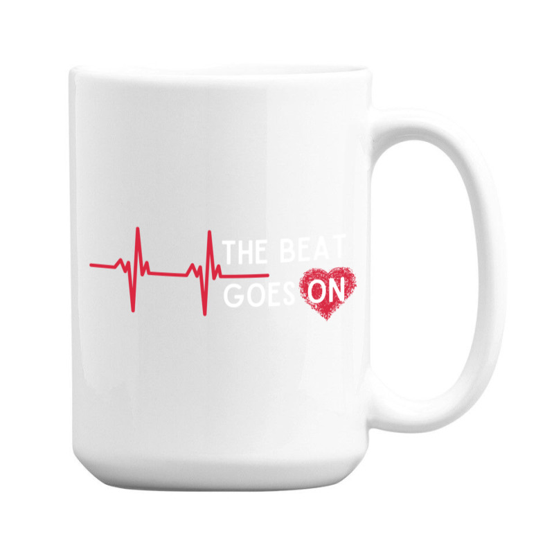 Heart Attack Surgery The Beat Goes On Survivor Rehab Recover Long Slee 15 Oz Coffee Mug by cm-arts | Artistshot