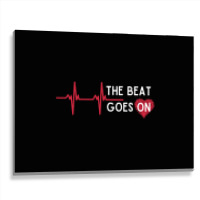 Heart Attack Surgery The Beat Goes On Survivor Rehab Recover Long Slee Metal Print Horizontal | Artistshot