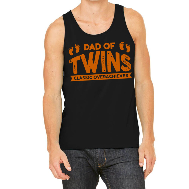 Dad Of Twins Classic Overachiever Tank Top | Artistshot