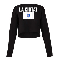 La Ciotat Flag National France Pride Gift T Shirt Cropped Sweater | Artistshot