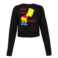 Eat My Shorts Cropped Sweater | Artistshot