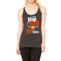 No Pain No Cake Gift Working Out Gift Cheat Day Sweatshirt Racerback Tank | Artistshot