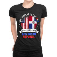 American Patriot Heart Is From Dominican Republic Flag Ladies Fitted T-shirt | Artistshot