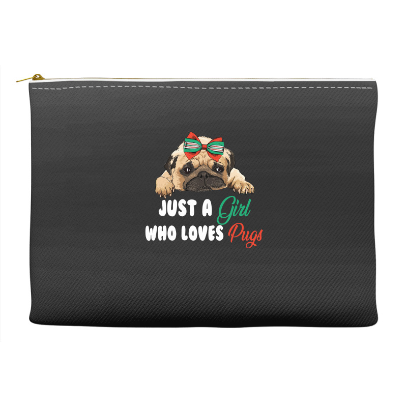 Just A Girl Who Loves Pugs For Dark Accessory Pouches | Artistshot