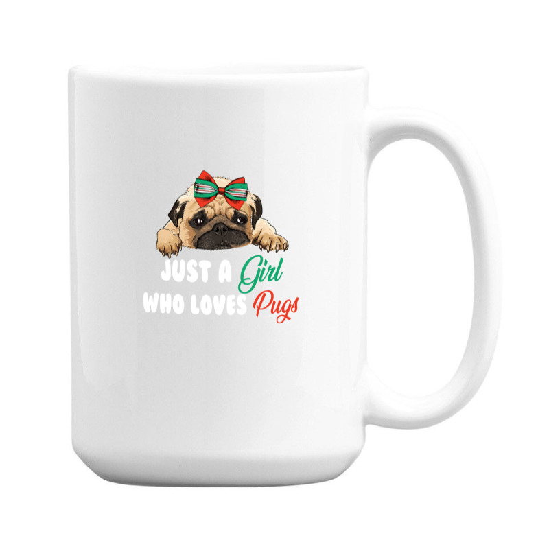 Just A Girl Who Loves Pugs For Dark 15 Oz Coffee Mug | Artistshot