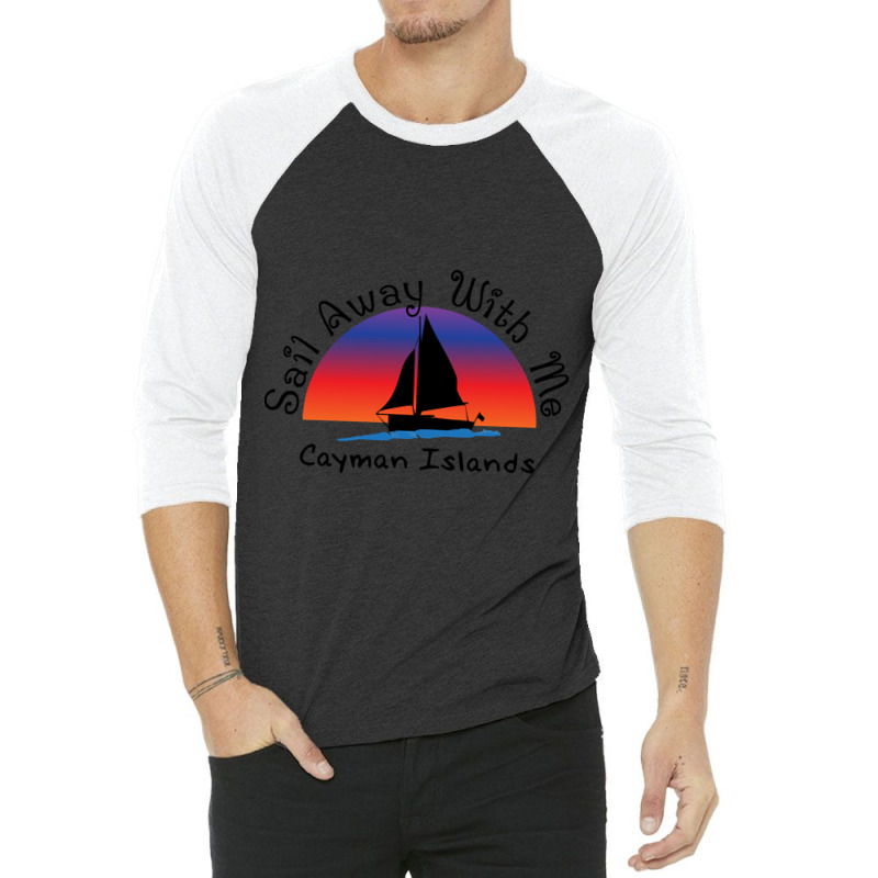 Sail Away With Me Cayman Islands. 3/4 Sleeve Shirt | Artistshot