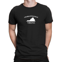 Charlottesville Virginia Shirt Va Home City Tourist Souvenir Mom Dad P T-shirt | Artistshot