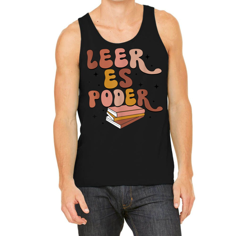 Leer Es Poder Groovy Spanish Teacher Bilingual Maestra Tank Top by IsabelConstance | Artistshot