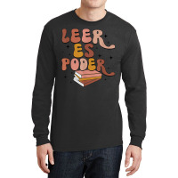 Leer Es Poder Groovy Spanish Teacher Bilingual Maestra Long Sleeve Shirts | Artistshot