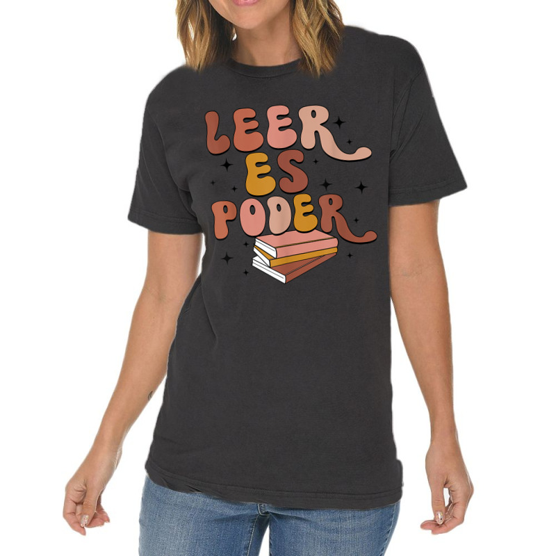 Leer Es Poder Groovy Spanish Teacher Bilingual Maestra Vintage T-Shirt by IsabelConstance | Artistshot