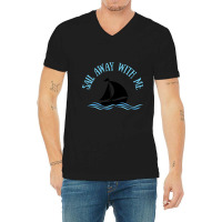 Sail Away With Me - White V-neck Tee | Artistshot