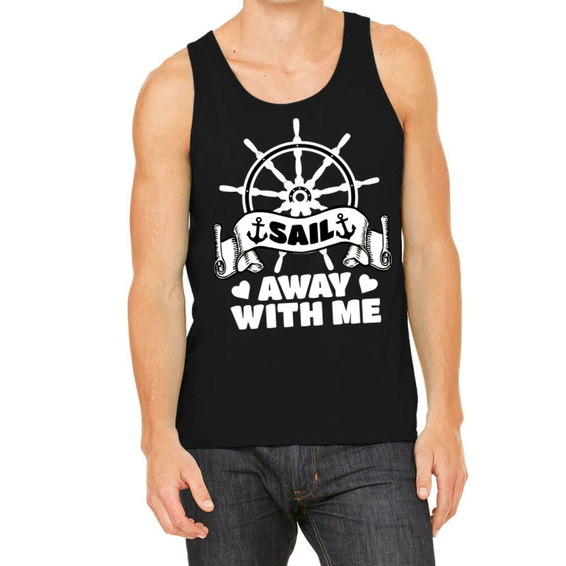 Sail Away With Me (22) Tank Top | Artistshot